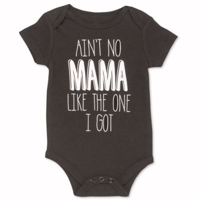 Baby Starters "Ain't No Mama Like the One I Got" Bodysuit