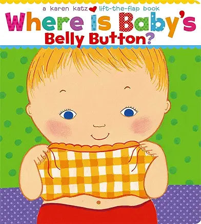 Simon & Schuster Where Is Baby's Belly Button? A Lift-the-Flap Book