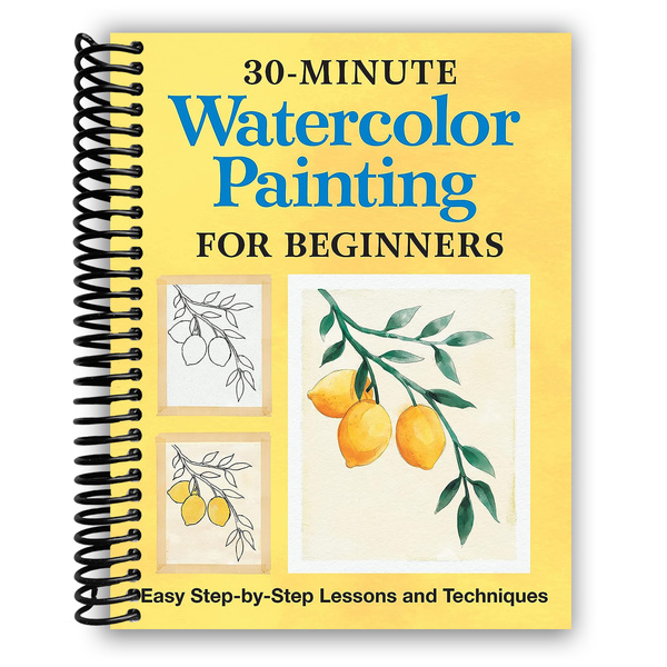 Lay it Flat 30-Minute Watercolor Painting for Beginners (Spiral Bound)