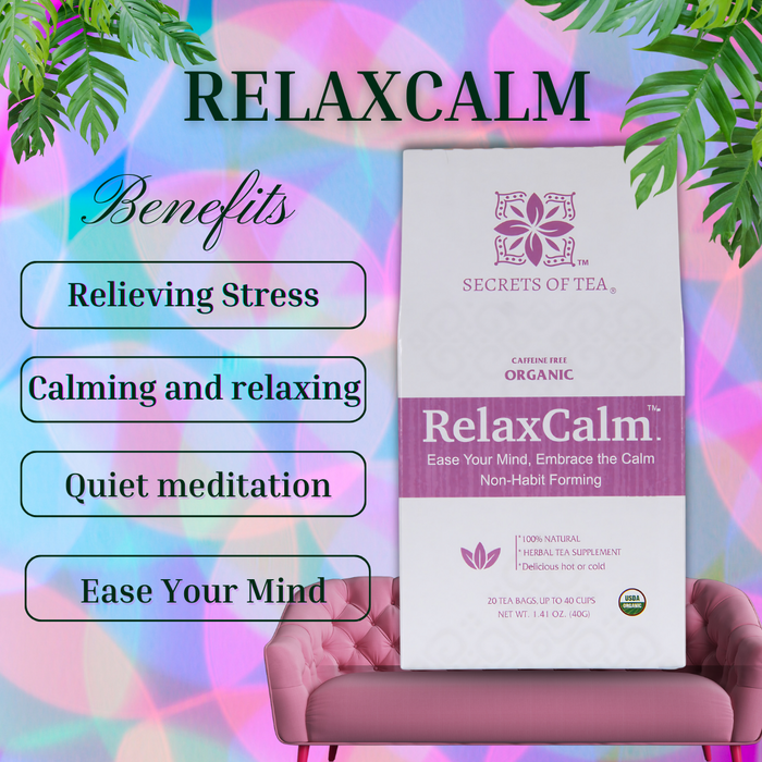 Secrets Of Tea RelaxCalm Organic Herbal Tea - Stress Relief & Sleep Support