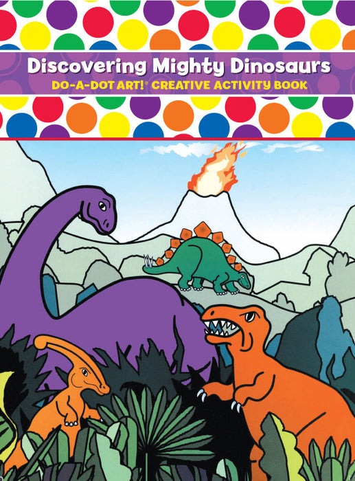 Do-A-Dot Art! Mighty Dinosaurs Coloring Book