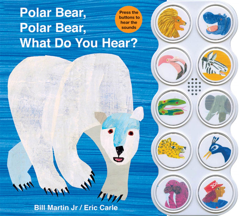 Eric Carle Polar Bear, Polar Bear What Do You Hear? sound book