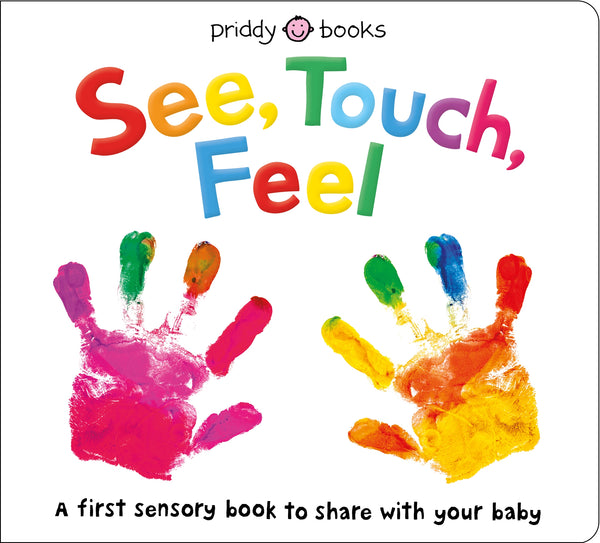 Priddy Books US See, Touch, Feel