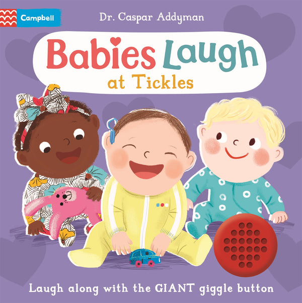 Campbell Books Babies Laugh at Tickles