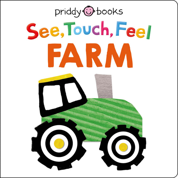 Priddy Books US See Touch Feel: Farm