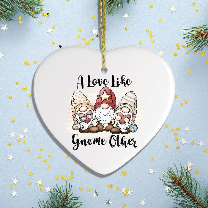 OrnamentallyYou A Love Like Gnome Other Ornament