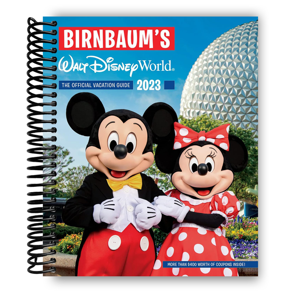 Lay it Flat Birnbaum's 2023 Walt Disney World: The Official Vacation Guide (Birnbaum Guides) (Spiral Bound)