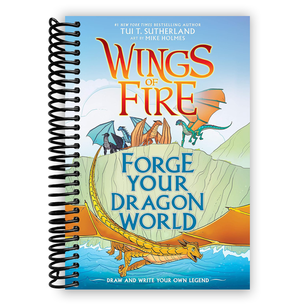 Lay it Flat Forge Your Dragon World: A Wings of Fire Creative Guide (Spiral Bound)