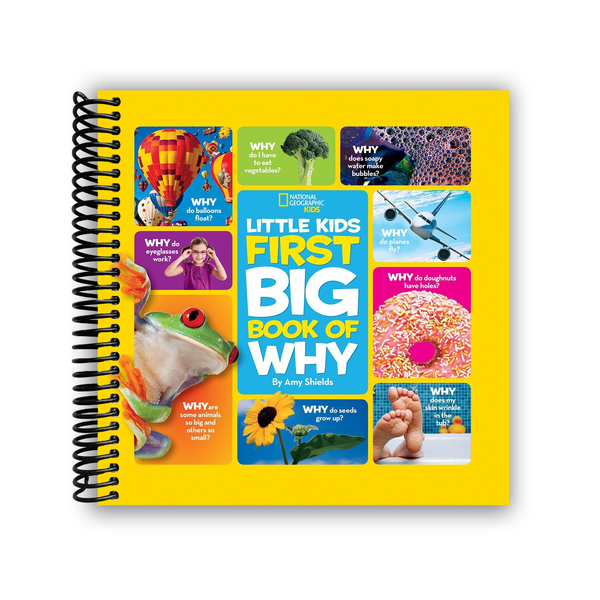 Lay it Flat National Geographic Little Kids First Big Book Of Why (Spiral Bound)