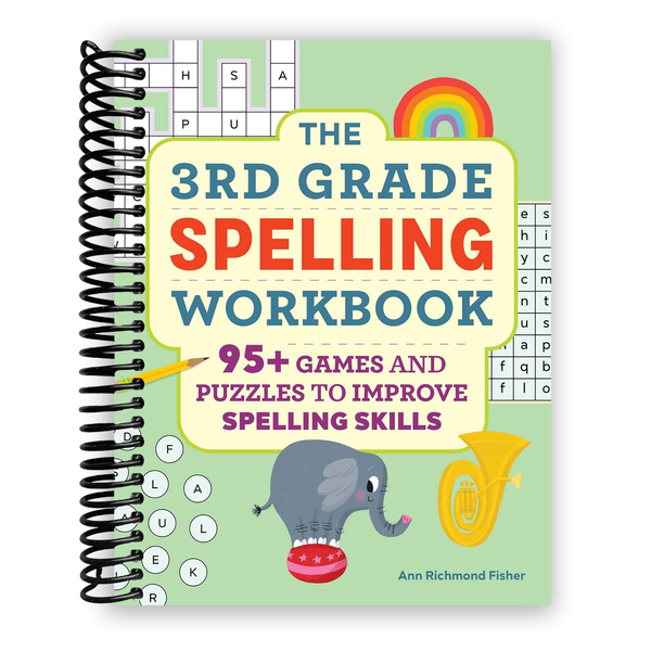 Lay it Flat The 3rd Grade Spelling Workbook: 95+ Games and Puzzles to Improve Spelling Skills (Spiral Bound)