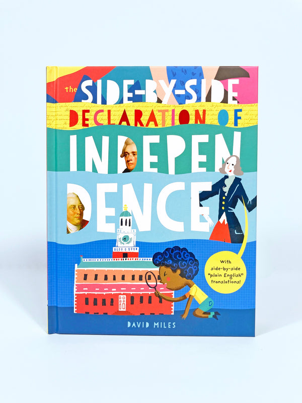 Bushel & Peck Books The Side-by-Side Declaration of Independence