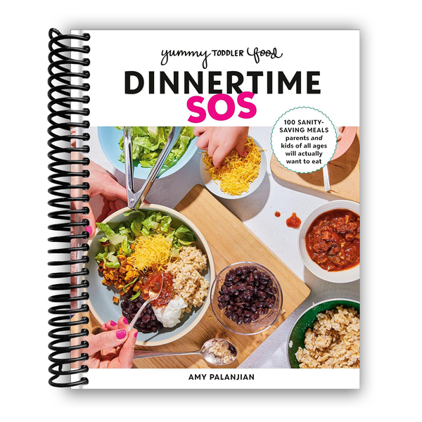 Lay it Flat Yummy Toddler Food: Dinnertime SOS (Spiral Bound)