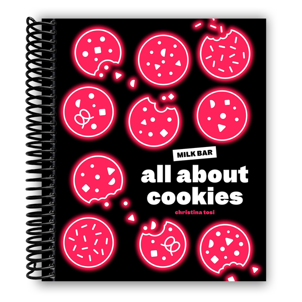 Lay it Flat All About Cookies: A Milk Bar Baking Book (Spiral Bound)