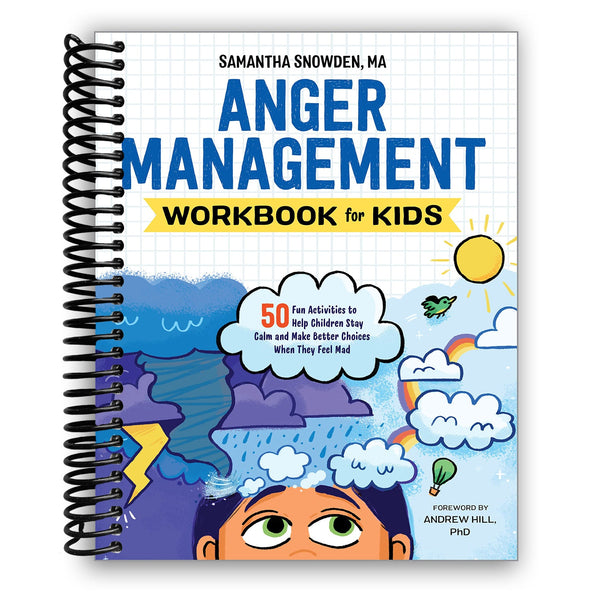 Lay it Flat Anger Management Workbook for Kids: (Spiral Bound)