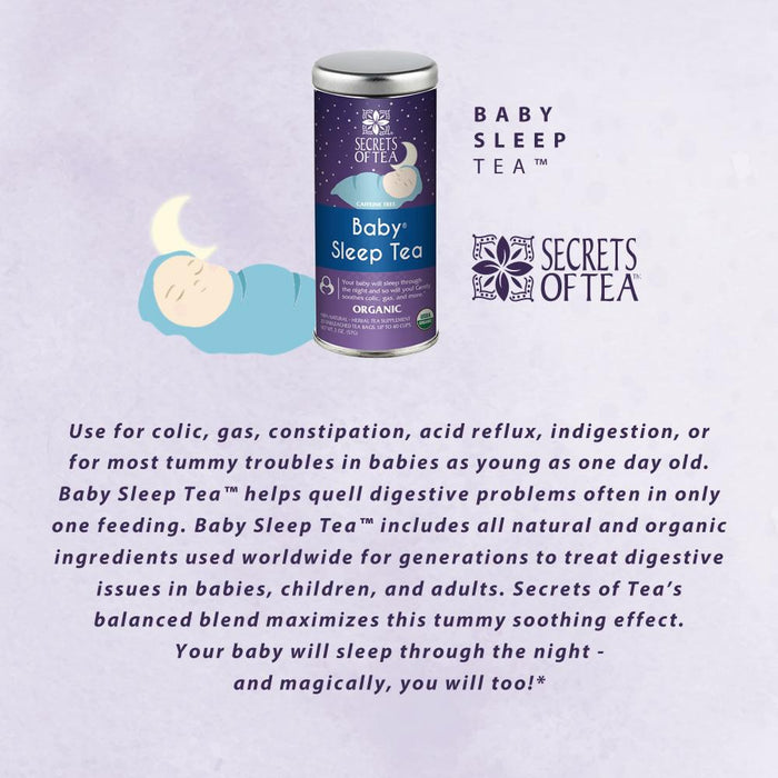 Secrets Of Tea Baby Sleep Tea - Say Goodbye to Sleepless Nights