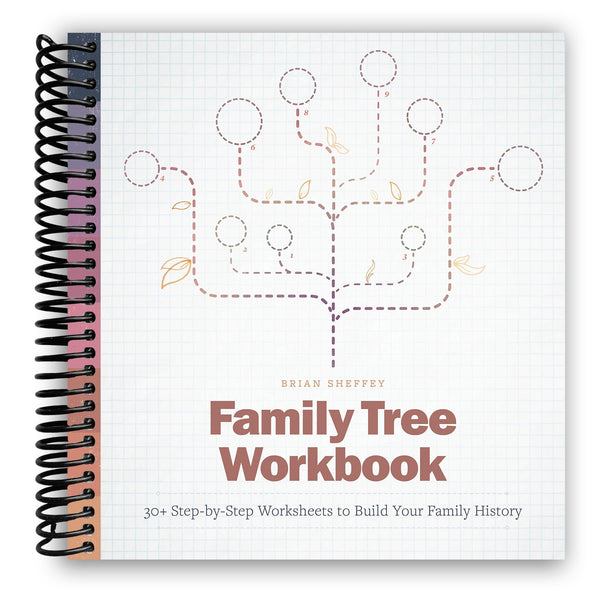 Lay it Flat Family Tree Workbook: 30+ Step-by-Step Worksheets to Build Your Family History (Spiral Bound)