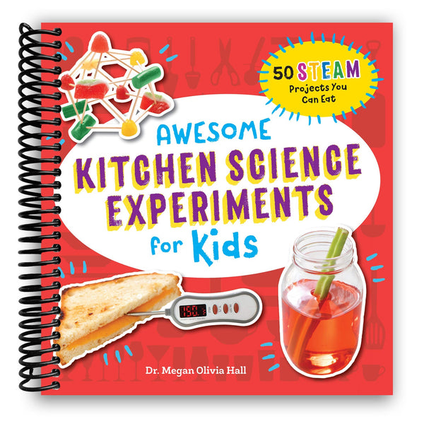 Lay it Flat Awesome Kitchen Science Experiments for Kids: 50 STEAM Projects You Can Eat! (Spiral Bound)