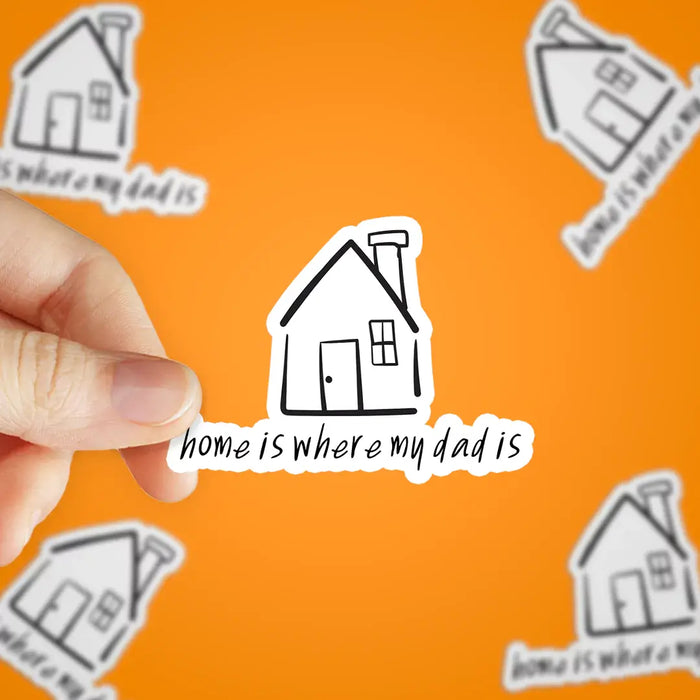 Stick With Finn Home is Where my Dad is Sticker