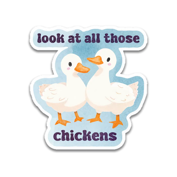 Stick With Finn Look at All Those Chickens Sticker