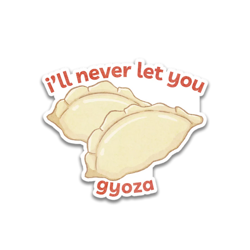 Stick With Finn I'll Never Let You Gyoza Sticker