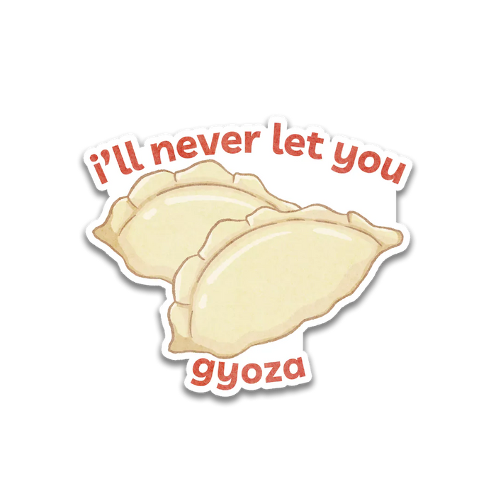 Stick With Finn I'll Never Let You Gyoza Sticker