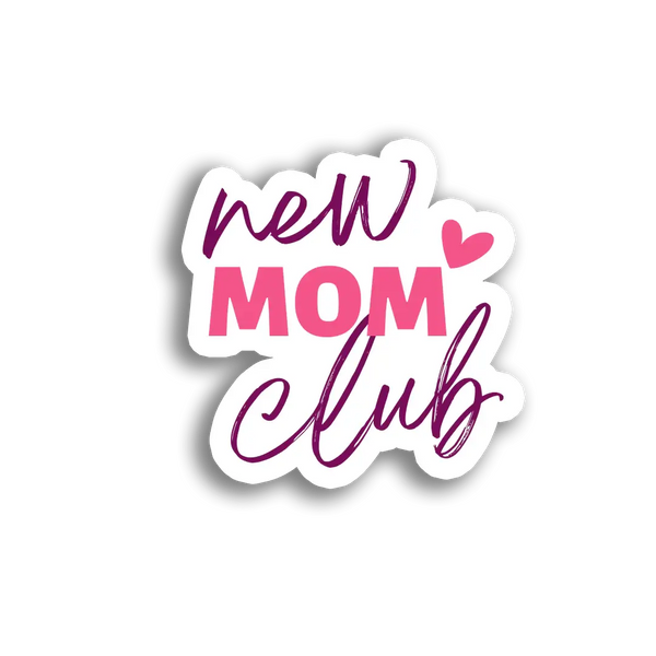 Stick With Finn New Mom Club Sticker